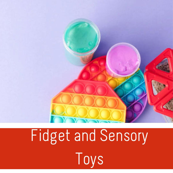 Fidget and Sensory Toys