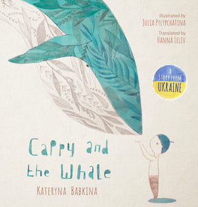 Cappy And The Whale By Kateryna Babkina Hardcover Book