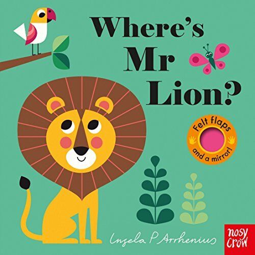 Wheres Mr Lion? by Ingela P Arrhenius Felt Flaps Board Book