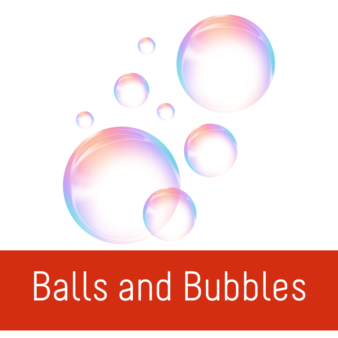 Balls And Bubbles