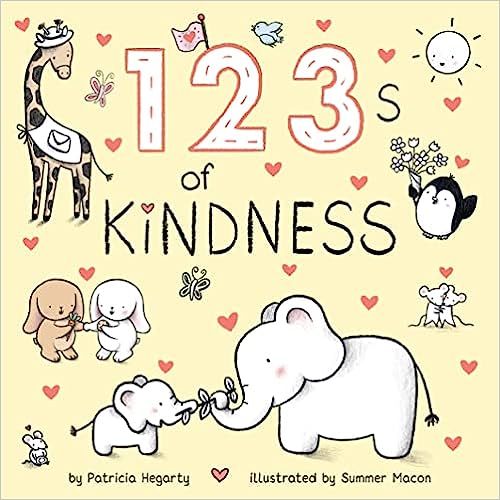 123 Of Kindness by Patricia Hegarty