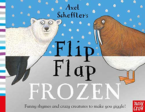 Flip Flap Frozen By Axel Scheffler