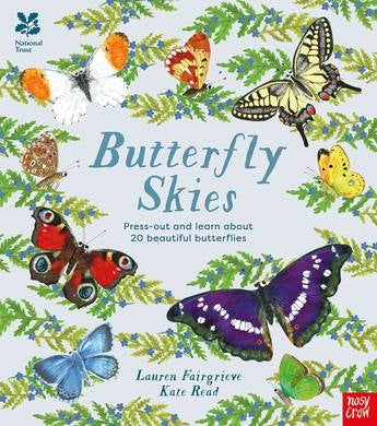 Butterfly Skies: Press-Out And Learn About 20 Beautiful Butterflies by Lauren Fairgrieve Illustrated By Kate Read Hardcover Book