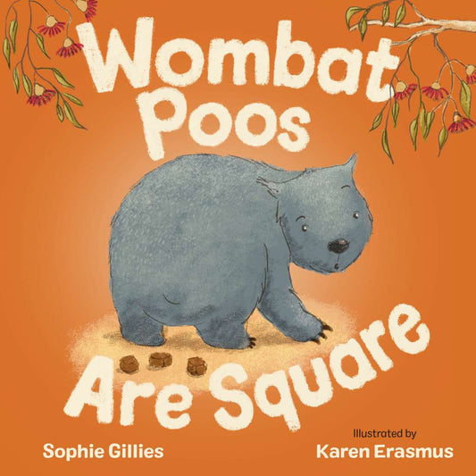 Wombat Poo's Are Square Hardback Book by Sophie Gillies