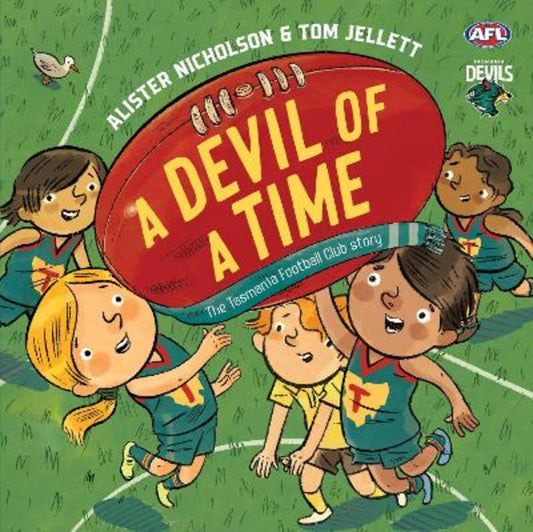 A Devil Of A Time By Alister Nicholson And Tom Jellett Hardcover Picture Book