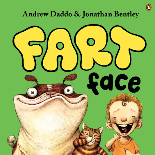 Book cover of 'Fart Face' with a cartoon character and child on a green background
