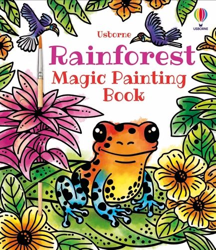 Usborne Magic Painting Book Rainforest