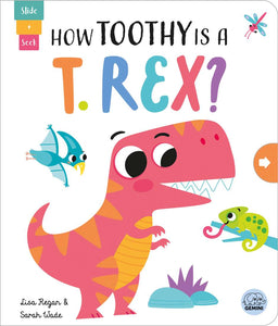 How Toothy is a T.Rex? Board Book