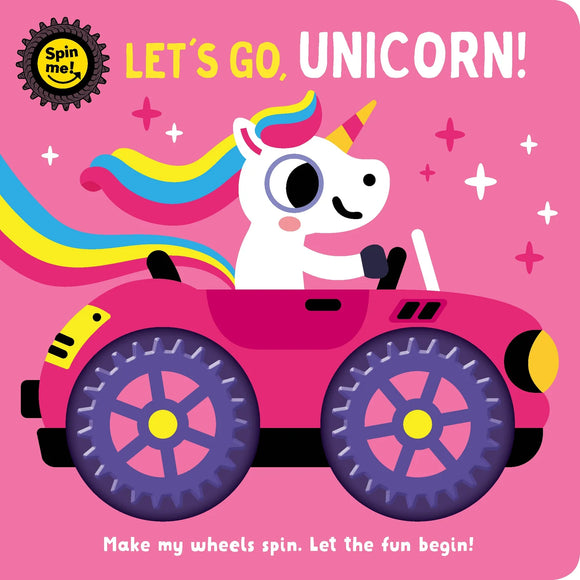 Let's Go, Unicorn! Hardcover Book