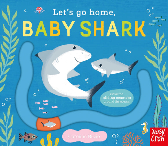 Let's Go Home Baby Shark Board Book