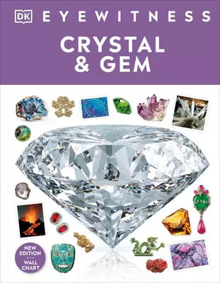 Cover of Eyewitness Crystal & Gem (DK Eyewitness) showing colourful crystals and gemstones – children’s reference book for ages 9+.