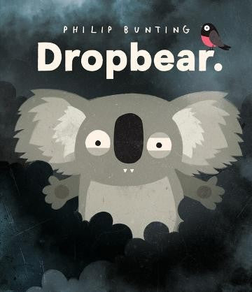 Book cover of 'Dropbear' by Philip Bunting featuring a koala illustration.