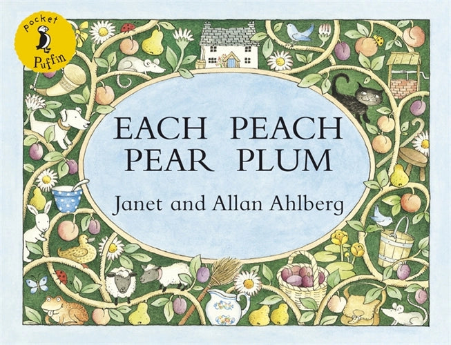 Cover of Each Peach Pear Plum by Janet and Allan Ahlberg (Softcover edition)