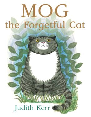 Front cover of Mog the Forgetful Cat by Judith Kerr softcover book featuring Mog the tabby cat.
