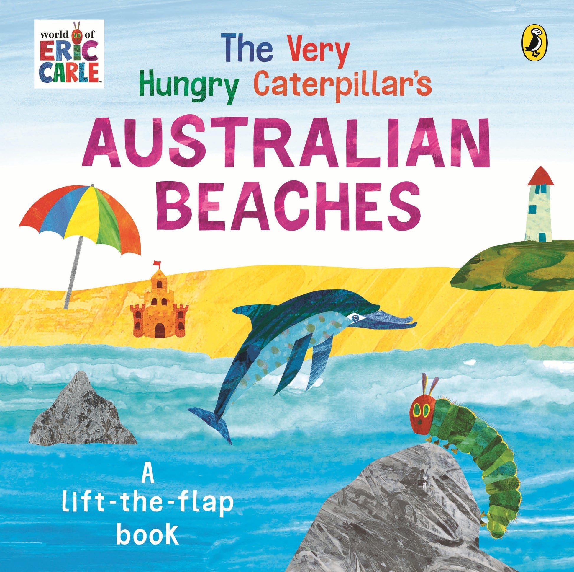 Cover of The Very Hungry Caterpillar’s Australian Beaches by Eric Carle – lift-the-flap board book with a beach scene and the caterpillar exploring Aussie beach animals, for children aged 2-5.