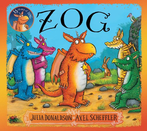 Zog By Julia Donaldson And Axel Scheffler Softcover Anniversary Edition