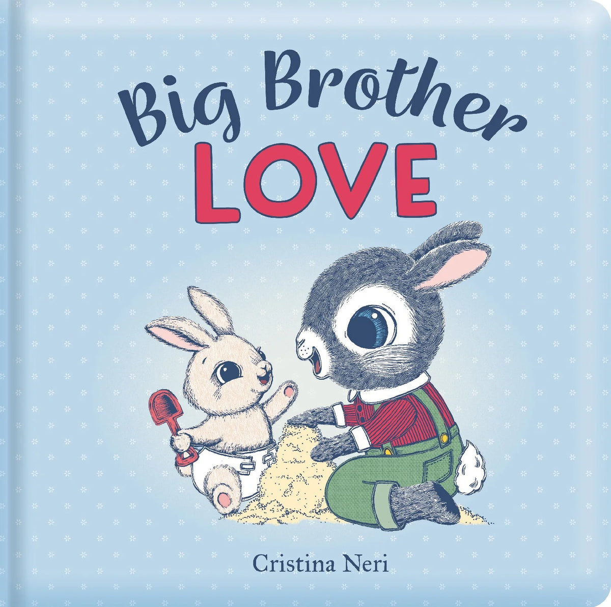 Big Brother Love Hardcover Book by Cristina Neri