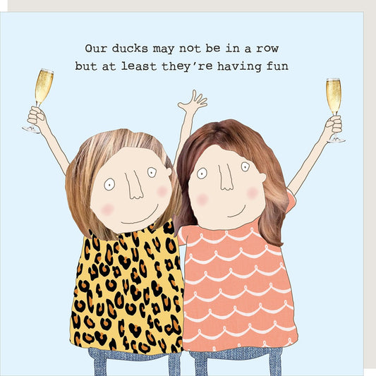 Rosie Made a Thing Greeting Card Ducks in a Row