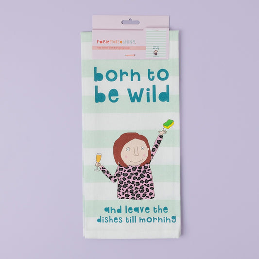 Rosie Made a Thing Tea Towel Born to be Wild