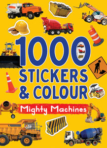 1000 Stickers & Colours Mighty Machines Activity Book