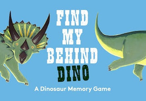 Find My Behind: A Dinosaur Memory Game