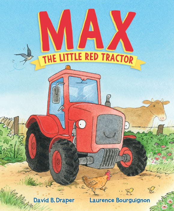 Max The Little Red Tractor Hardcover Picture Book