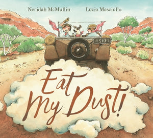 Eat My Dust! Hardcover Picture Book