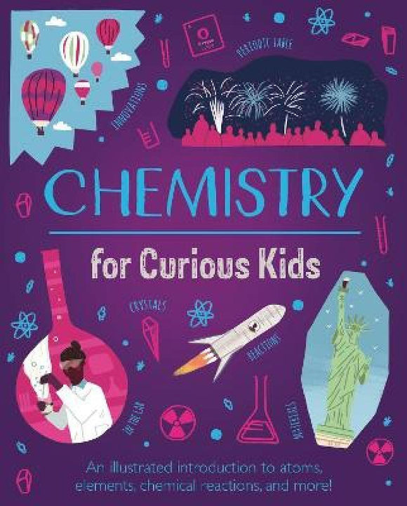 Chemistry For Curious Kids By Lynn Huggins-Cooper HardCover Book