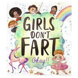 Girls Don't Fart Okay!! By Lisa Regan and Agnes Ernoult Hardcover Book