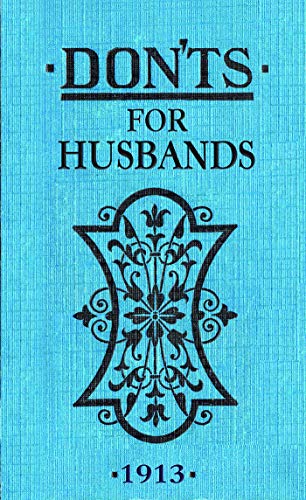Dont For Husbands 1913