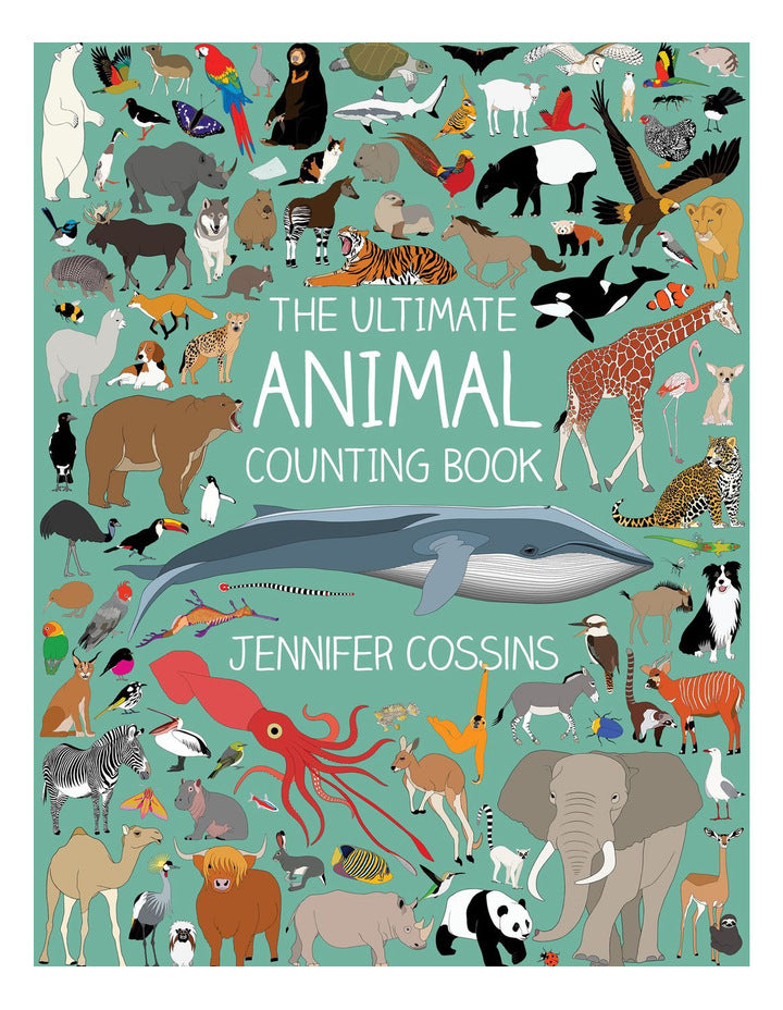 The Ultimate Animal Counting Book by Jennifer Cossins Hardcover Book