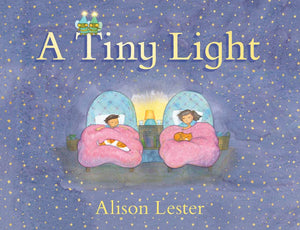 A Tiny Light By Alison Lester