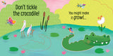 Dont Tickle The Crocodile Usborne Touch & Feel Board Book