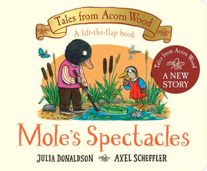 Moles Spectacles: Tales From Acorn Wood, Flip-Flap Book