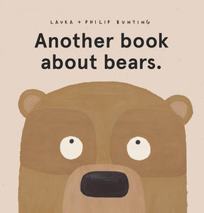 Another Book About Bears by Philip Bunting Hardcover Book