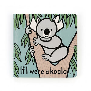 Jellycat Board Book If I Were A Koala