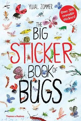 The Big Sticker Book of Bugs by Yuval Zommer Soft Cover