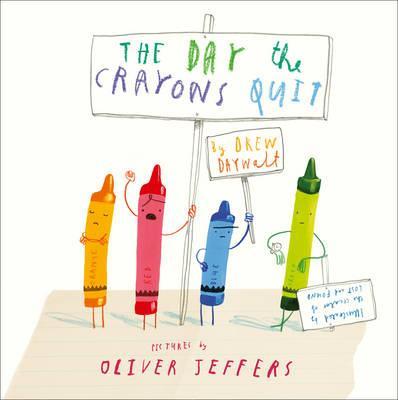 The Day The Crayons Quit by Drew Daywalt Board Book
