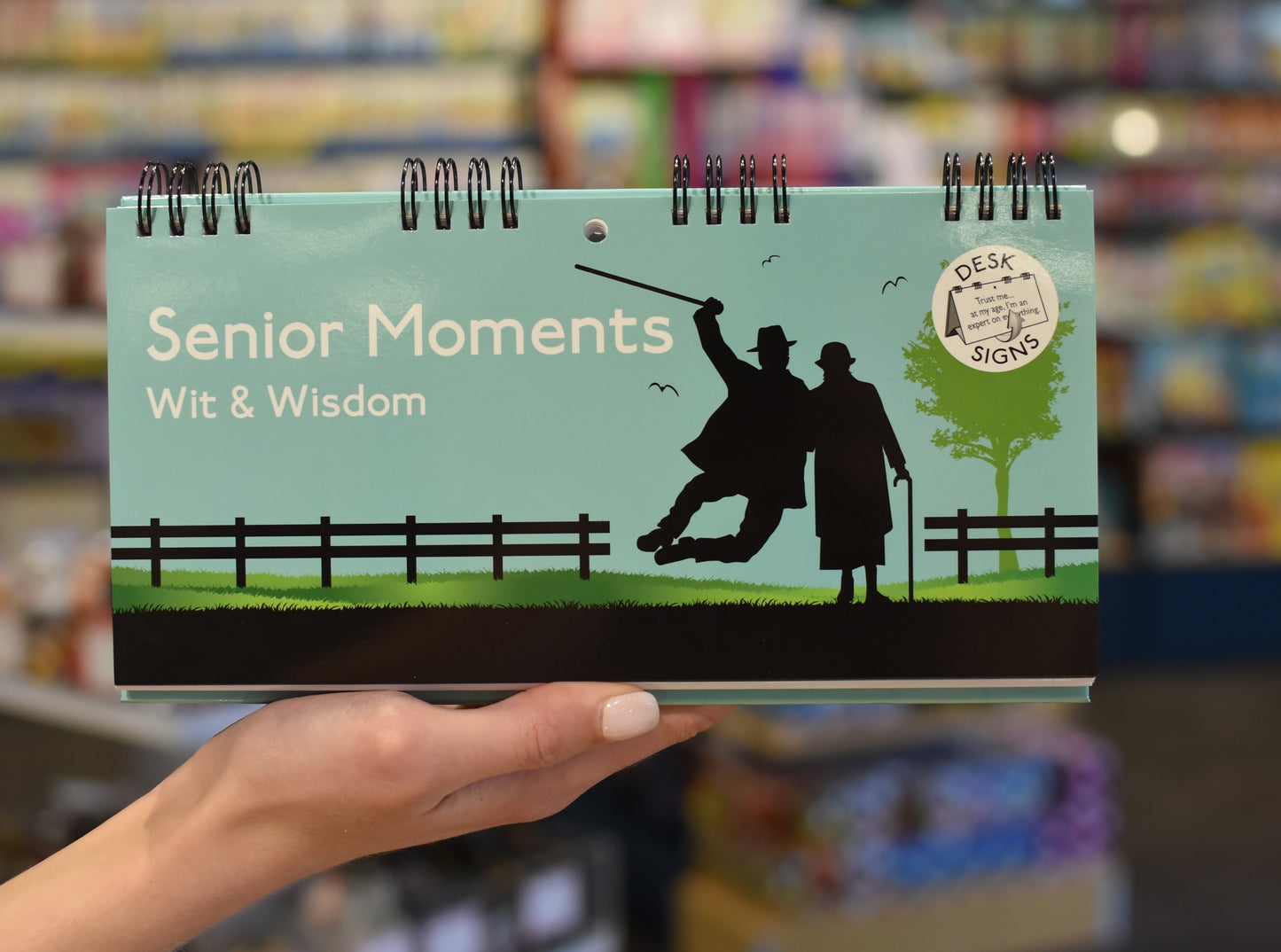 Senior Moments Wit & Wisdom