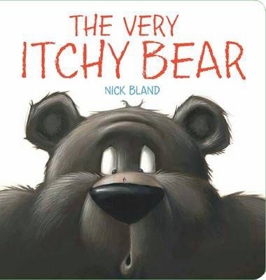 The Very Itchy Bear by Nick Bland Board Book