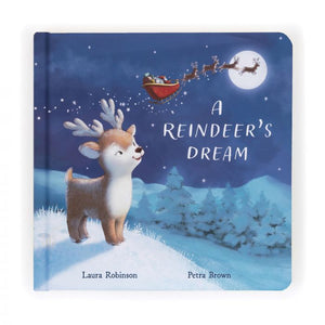 A Reindeers Dream By Laura Robinson And Petra Brown Softcover Book