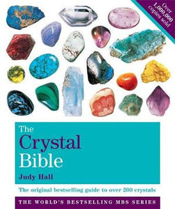 The Crystal Bible by Judy Hall Softcover Book