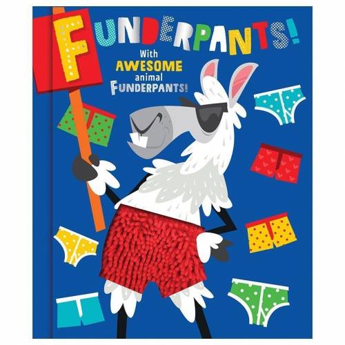 Funderpants! Illustrated by James Dillon Touch and Feel Board Book