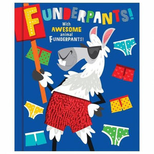 Funderpants! Illustrated by James Dillon Touch and Feel Board Book