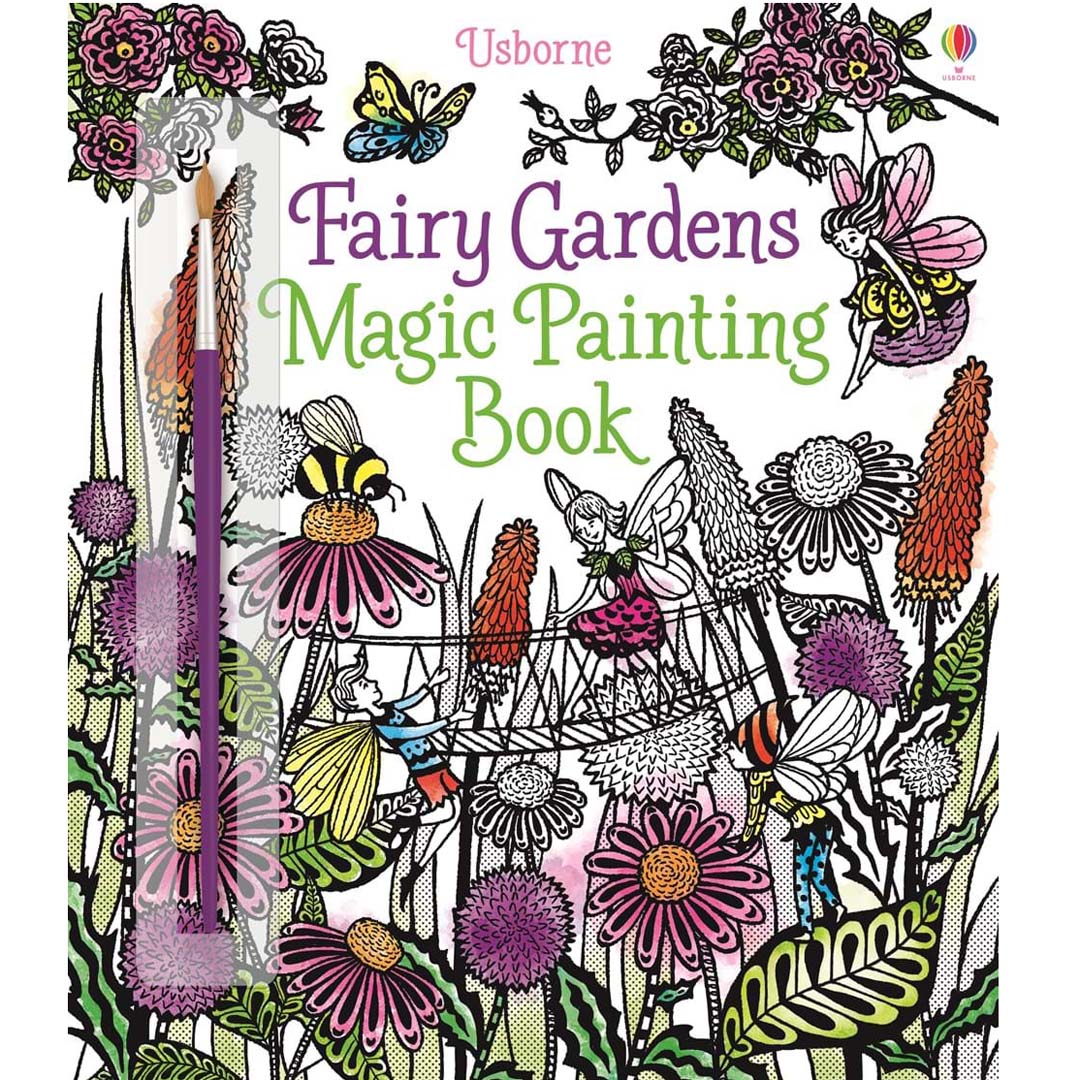 Usborne Magic Painting Book Fairy Gardens