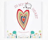 In My Heart; A Book of Feelings by Jo Witek Illustrated by Christine Roussey Hardcover Book