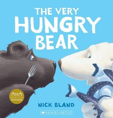 The Very Hungry Bear by Nick Bland Scholastic Softcover Book