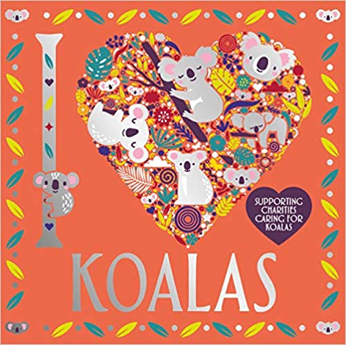 I Heart Koalas Colouring In Soft Cover Book