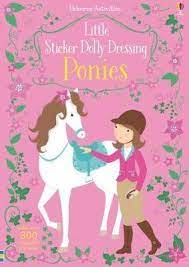 Little Sticker Dolly Dressing Ponies by Fiona Watt Usborne Softcover Activity Book