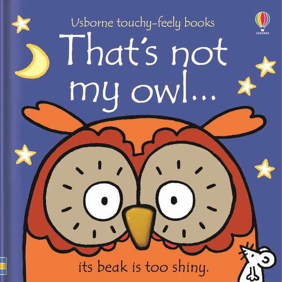 Thats Not My Owl Usborne Touchy-Feely Books